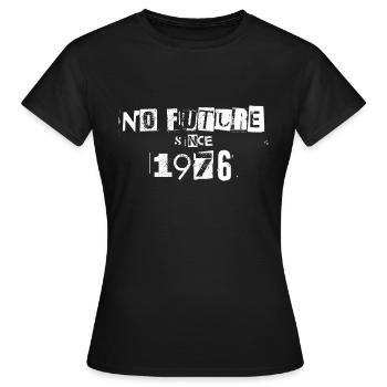 No Future 76 - Women's T-Shirt - black - Front - AI Model Female 172 dark (172cm)