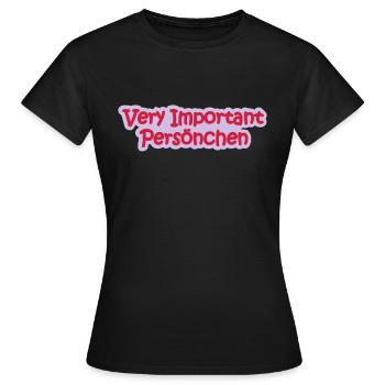 VIP Babysprüche - Frauen T-Shirt - Schwarz - Vorne - AI Model Female 172 dark (172cm)