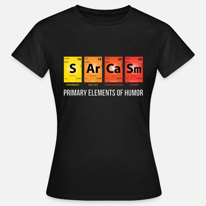 Mendeleev’s SArCaSm - Principaux éléments de l’humour - T-shirt Femme - noir