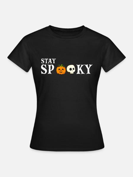 Stay Spooky Cute Funny Halloween Designs - Frauen T-Shirt - Schwarz