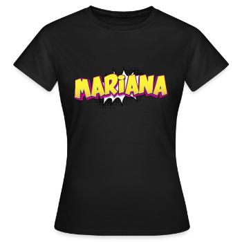Mariana Custom Name Comic Book Style Pop Art, - Women's T-Shirt - black - Front - AI Model Female 172 dark (172cm)