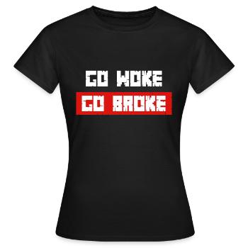 Allez woke allez fauché - T-shirt Femme - noir - Devant - AI Model Female 172 dark (172cm)