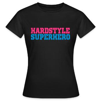 hardstyle super héros - T-shirt Femme - noir - Devant - AI Model Female 172 dark (172cm)