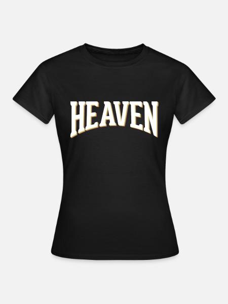 Heaven - Frauen T-Shirt - Schwarz