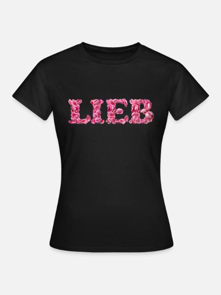 Lieb mit Rosenblättern geschrieben - Frauen T-Shirt - Schwarz