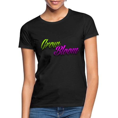 Grow Bloom - Camiseta mujer