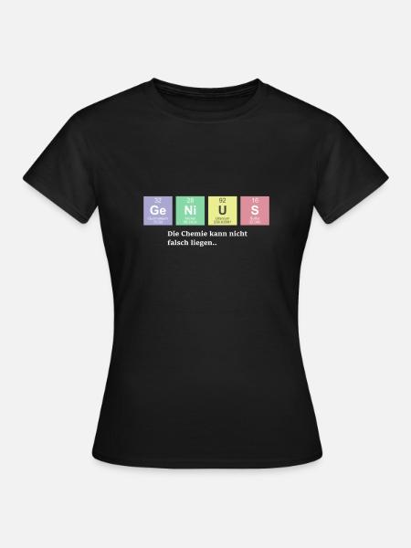 Chemie Witz Periodensystem GeNiUS - Frauen T-Shirt - Schwarz
