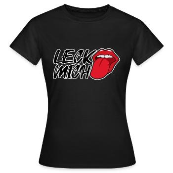 Leck Mich - Frauen T-Shirt - Schwarz - Vorne - AI Model Female 172 dark (172cm)