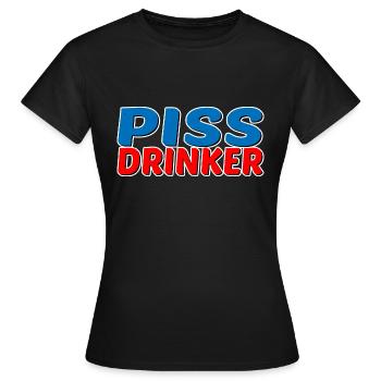 Piss Drinker 33 - Frauen T-Shirt - Schwarz - Vorne - AI Model Female 172 dark (172cm)