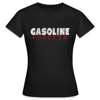 Gasoline Forever 3 - Women's T-Shirt - black - Front - AI Model Female 172 dark (172cm)