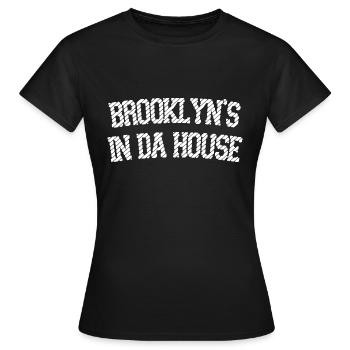 Brooklyn's in da Haus - Frauen T-Shirt - Schwarz - Vorne - AI Model Female 172 dark (172cm)