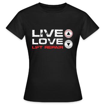 Réparation Live Love Lift - T-shirt Femme - noir - Devant - AI Model Female 172 dark (172cm)