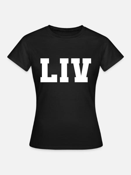 Name - Liv - Frauen T-Shirt - Schwarz