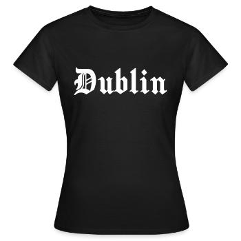 Dublin - Frauen T-Shirt - Schwarz - Vorne - AI Model Female 172 dark (172cm)