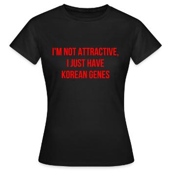 ich bin nicht attraktiv ich bin Koreaner - Frauen T-Shirt - Schwarz - Vorne - AI Model Female 172 dark (172cm)