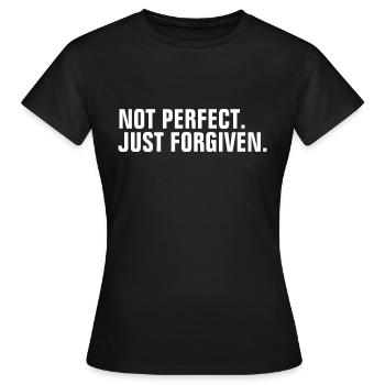Nicht perfekt nur vergeben - Christian Zitat - Frauen T-Shirt - Schwarz - Vorne - AI Model Female 172 dark (172cm)