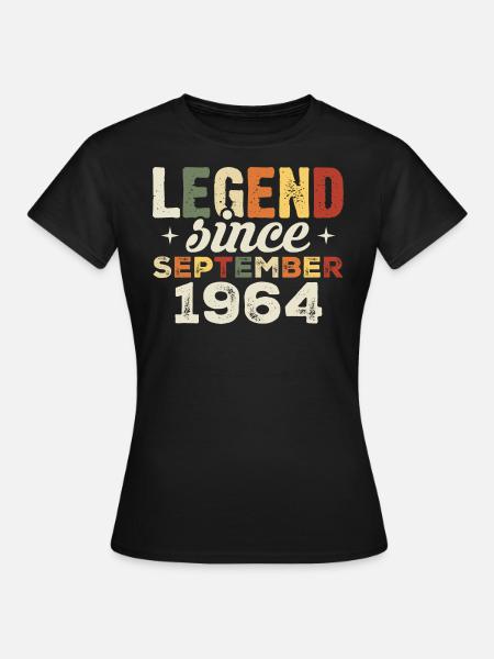 Leggendario dal settembre 1964 Compleanno settembre - Maglietta da donna - nero