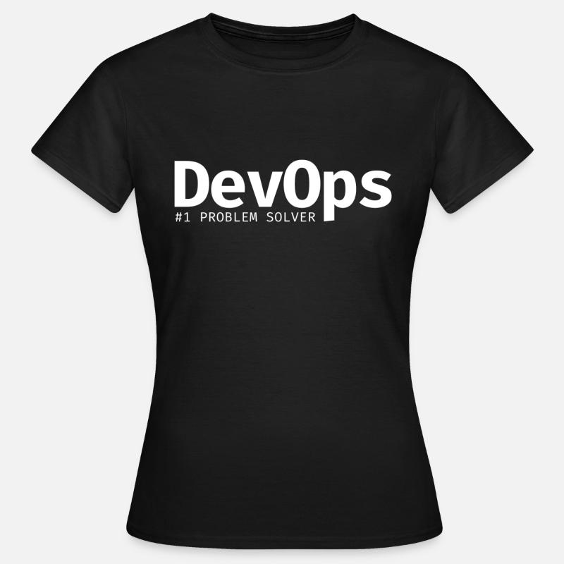 DevOps Number 1 Problem Solver - Frauen T-Shirt - Schwarz