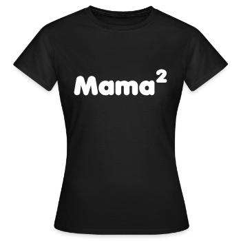 Mama hoch 2 - Frauen T-Shirt - Schwarz - Vorne - AI Model Female 172 dark (172cm)