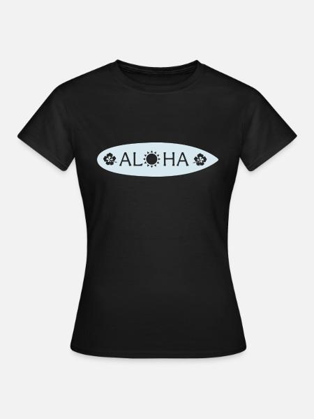 Aloha Surfbrett - Frauen T-Shirt - Schwarz