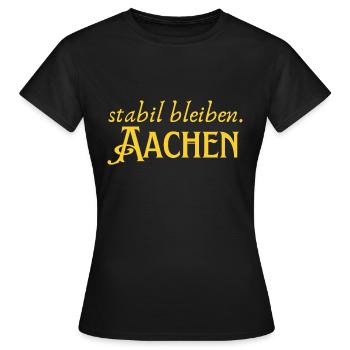 Staying stable Aachen - Women's T-Shirt - black - Front - AI Model Female 172 dark (172cm)