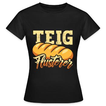 Teig-Flüsterer Bäcker - Frauen T-Shirt - Schwarz - Vorne - AI Model Female 172 dark (172cm)
