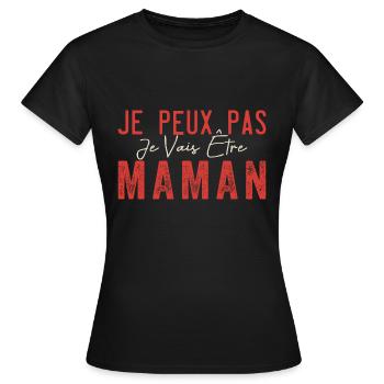 Ich kann nicht, ich werde Mutter| Werdende Mutter - Frauen T-Shirt - Schwarz - Vorne - AI Model Female 172 dark (172cm)
