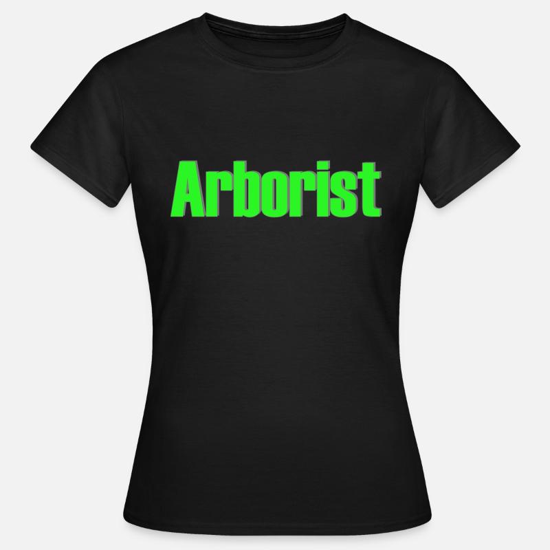 Arborist - Women's T-Shirt - black