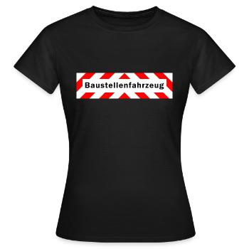 Baustellenfahrzeug Hinweis Warnung - Frauen T-Shirt - Schwarz - Vorne - AI Model Female 172 dark (172cm)