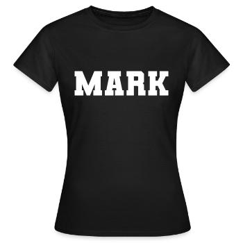 Name - Mark - Frauen T-Shirt - Schwarz - Vorne - AI Model Female 172 dark (172cm)