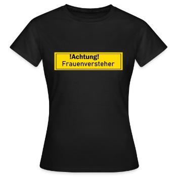 Frauenversteher Frauen Geschenk Geschenkidee Frau - Frauen T-Shirt - Schwarz - Vorne - AI Model Female 172 dark (172cm)