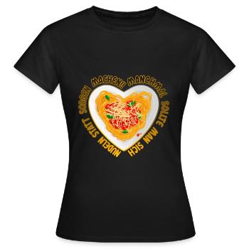 Statt Sorgen Nudeln machen - Frauen T-Shirt - Schwarz - Vorne - AI Model Female 172 dark (172cm)