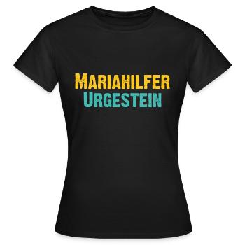 Mariahilfer Urgestein - Wiener Bezirks, Ureinwohne - Frauen T-Shirt - Schwarz - Vorne - AI Model Female 172 dark (172cm)