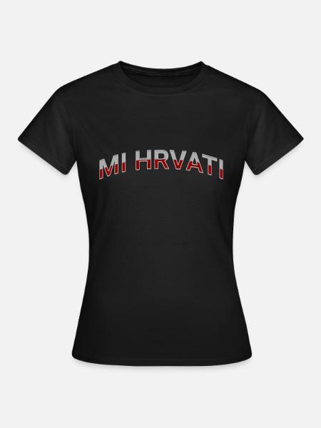 MI HRVATI - Frauen T-Shirt - Schwarz