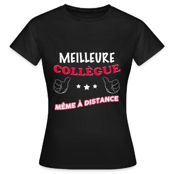 Meilleure Collègue Cadeau Humour Amie - T-shirt Femme - noir - Devant - AI Model Female 172 dark (172cm)