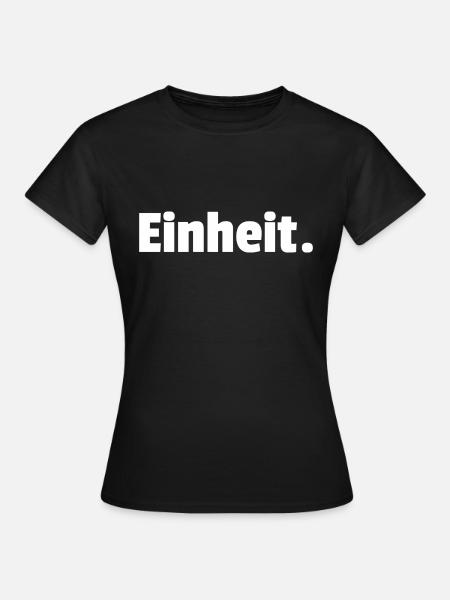 001 Einheit weiß - Frauen T-Shirt - Schwarz