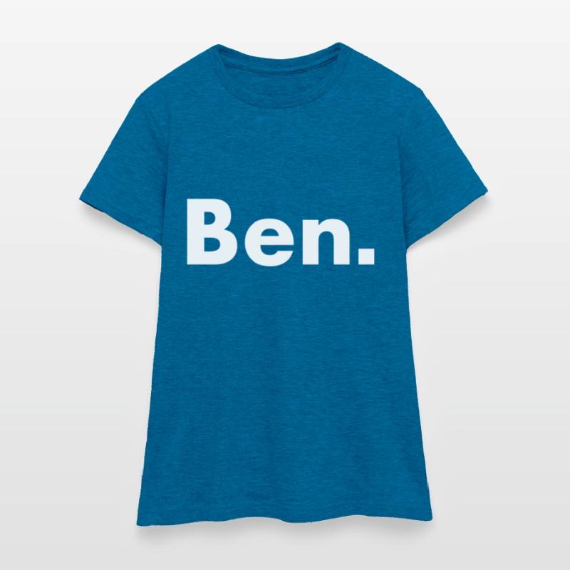 Ben - Name - Scripture - Benedict - Benjamin Women's T-Shirt