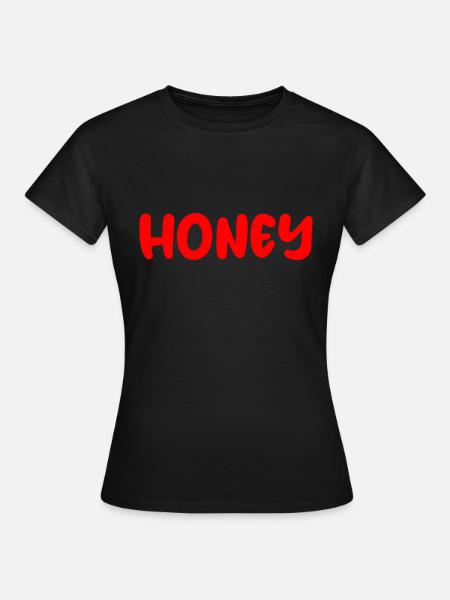 Honey - Frauen T-Shirt - Schwarz