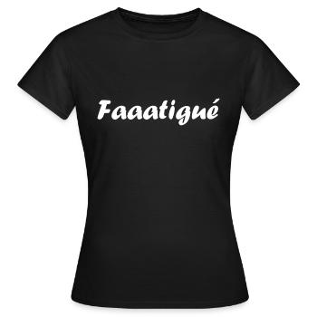 Fatigué - T-shirt Femme - noir - Devant - AI Model Female 172 dark (172cm)