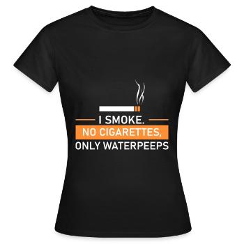 Keine Zigaretten, nur Wasserpfeifen. - Frauen T-Shirt - Schwarz - Vorne - AI Model Female 172 dark (172cm)