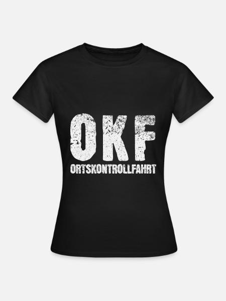 Ortskontrollfahrt OKF - Frauen T-Shirt - Schwarz