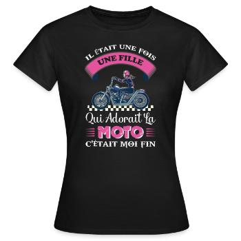 il était une fois une fille qui adorait la moto - T-shirt Femme - noir - Devant - AI Model Female 172 dark (172cm)