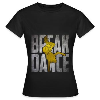 break dance - T-shirt Femme - noir - Devant - AI Model Female 172 dark (172cm)