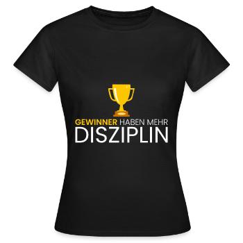 Gewinner haben mehr Disziplin - Frauen T-Shirt - Schwarz - Vorne - AI Model Female 172 dark (172cm)