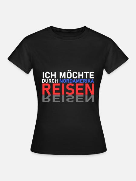 Nordamerika Reise - Frauen T-Shirt - Schwarz