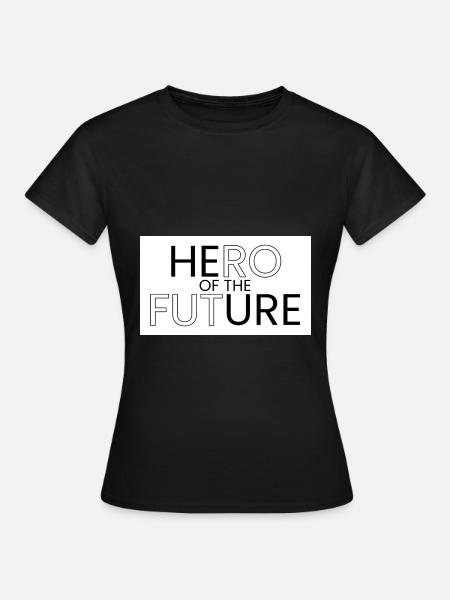 Held der Zukunft - Frauen T-Shirt - Schwarz