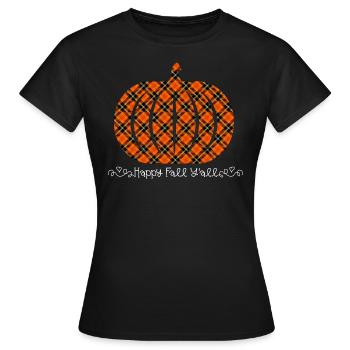 Herbst Kürbis Happy Fall Y'all - Frauen T-Shirt - Schwarz - Vorne - AI Model Female 172 dark (172cm)