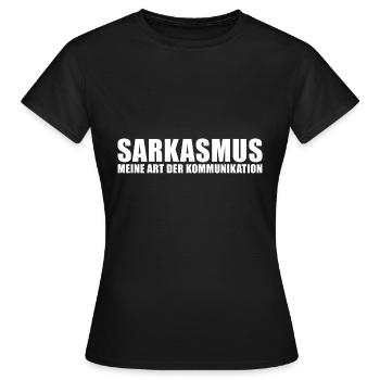 Sarkasmus meine Art der Kommunikation - Frauen T-Shirt - Schwarz - Vorne - AI Model Female 172 dark (172cm)