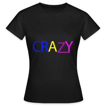 Crazy baise - T-shirt Femme - noir - Devant - AI Model Female 172 dark (172cm)