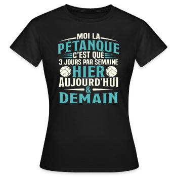 La Pétanque Hier Aujourd'Hui et Demain - T-shirt Femme - noir - Devant - AI Model Female 172 dark (172cm)
